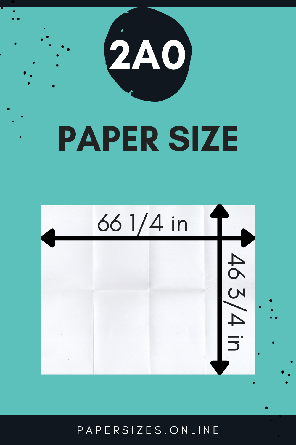 2A0 Size In Inches - Paper Sizes Online