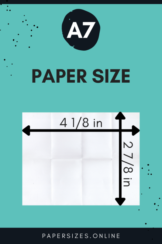 a7 paper size inch