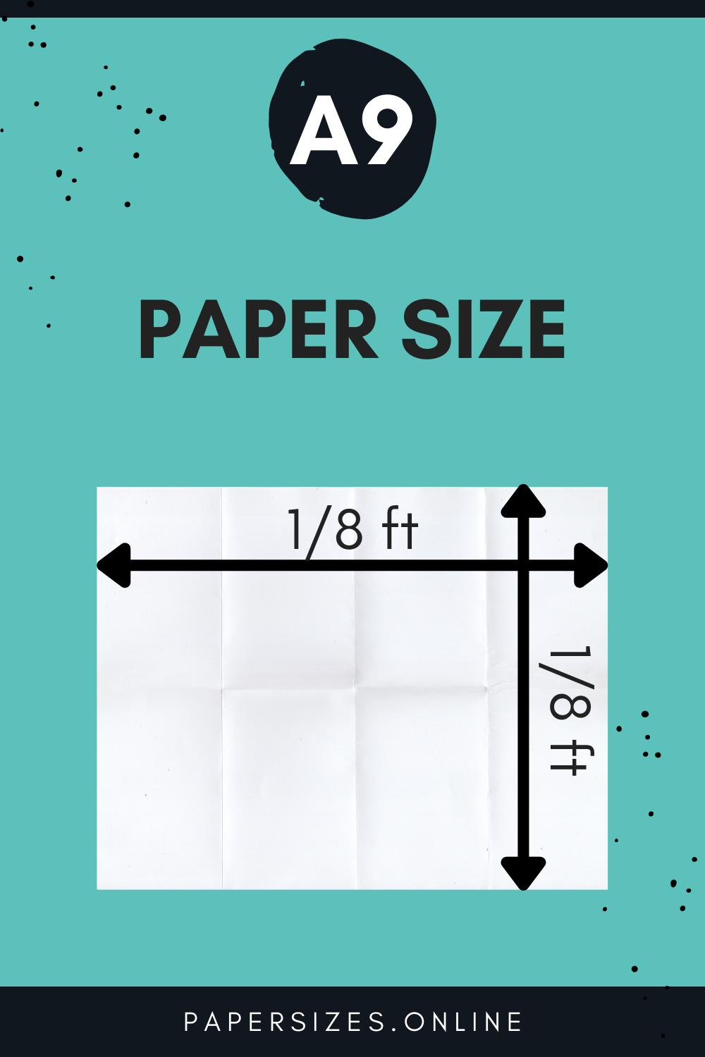 A9 Size In Feet - Paper Sizes Online