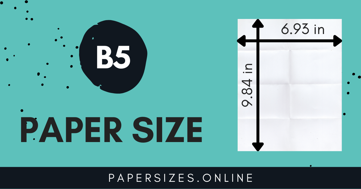 What Is B5 Page Size