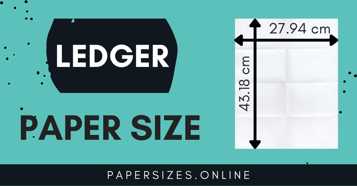 Ledger Size In Cm Centimeter Paper Sizes Online