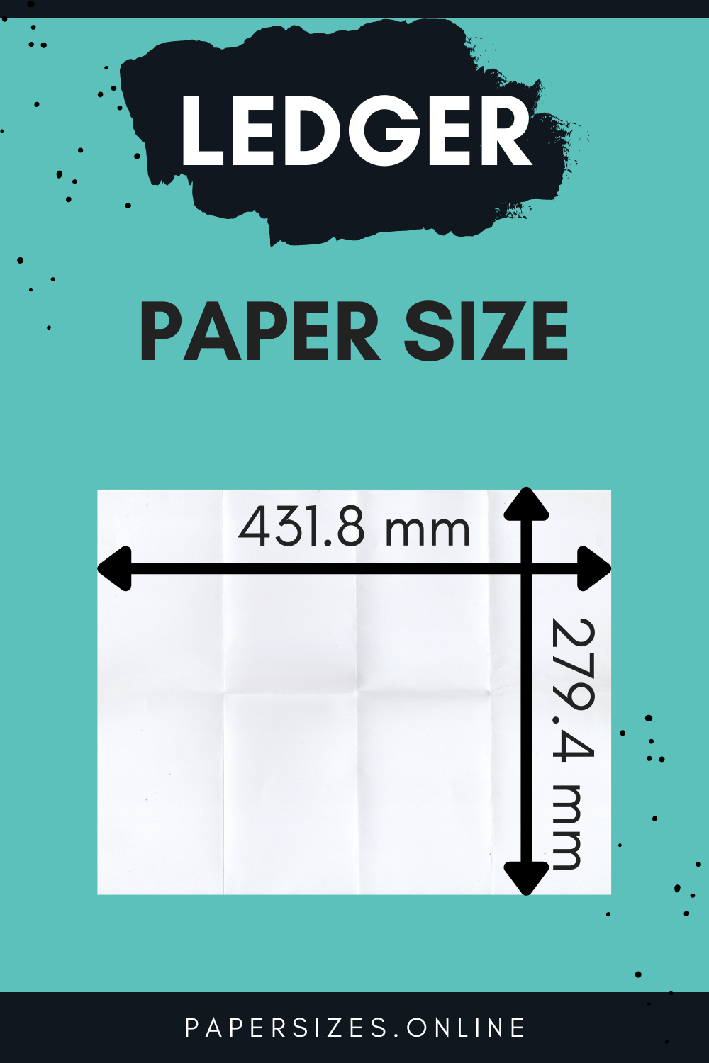 Ledger Size In mm (Millimeter) Paper Sizes Online
